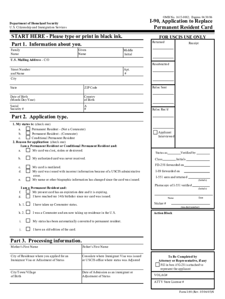 2005 Form USCIS I 90 Fill Out Sign Share Online PdfFiller