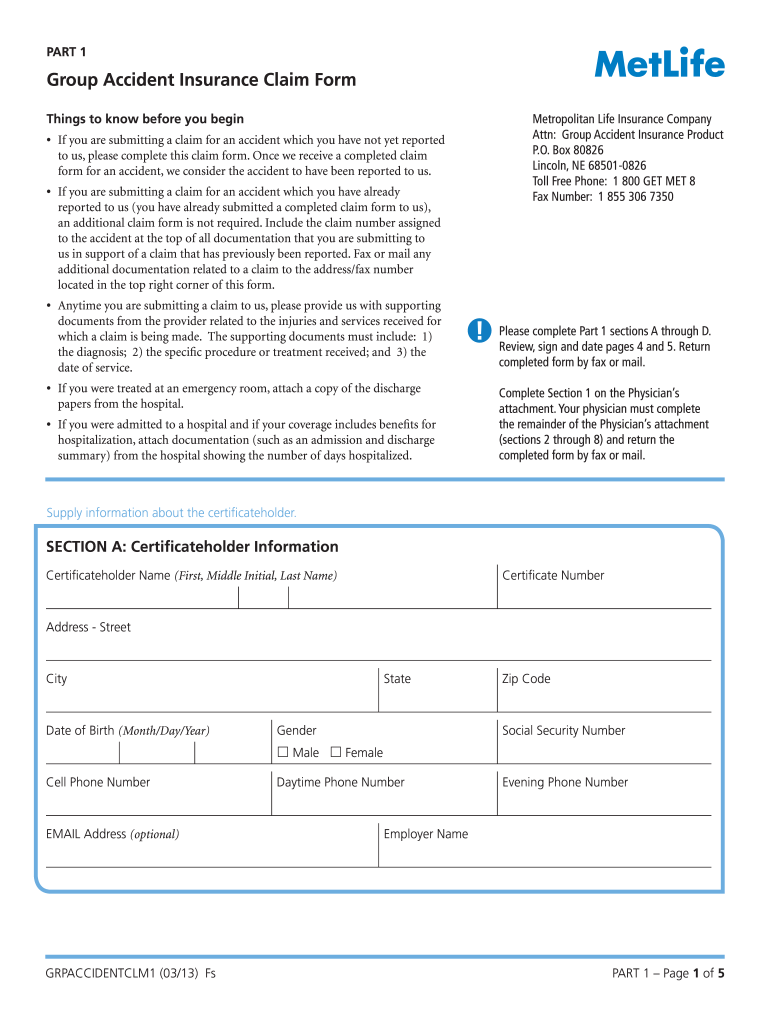 2013 2026 Form MetLife GRPACCIDENTCLM1 Fill Out Sign Share Online PdfFiller