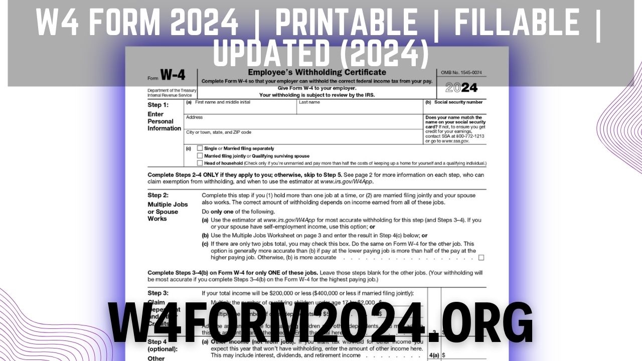 W4 Form 2024 Printable Fillable UPDATED 2024 Worksheets Library